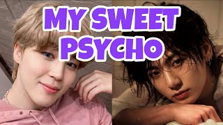 LIGAÇÃO JIKOOK - MY SWEET PSYCHO [EPISÓDIO ÚNICO]