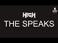 The Speaks | High (Karaoke + Instrumental)