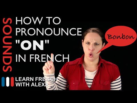 How to pronounce "ON" sound in French (Learn French With Alexa)