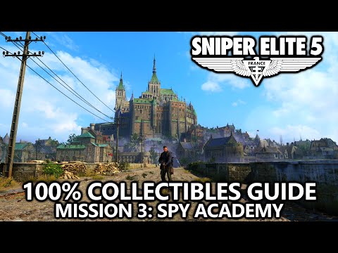 Sniper Elite 5 - 100% Collectibles Guide - Mission 3: Spy Academy