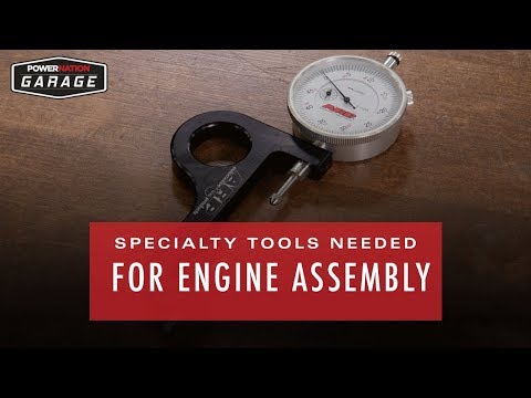 Specialty Tools Needed For Engine Assembly