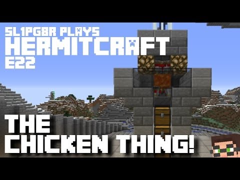HermitCraft MineCraft LP E22 - The Chicken Thing! ( Let's Play )