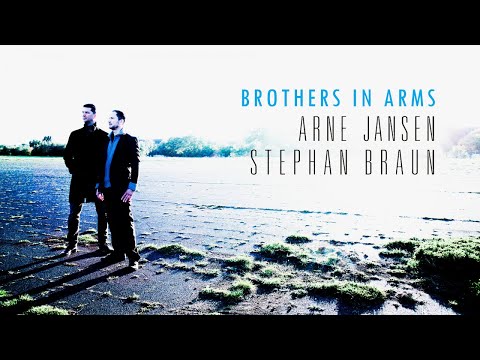 Arne Jansen, Stephan Braun - Brothers In Arms (Official Music Video)