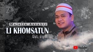 Download lagu LI KHOMSATUN | MAJELIS AZZAHIR | LIVE SHOW mp3 Download lagu LI KHOMSATUN | MAJELIS AZZAHIR | LIVE SHOW mp3