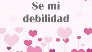 Mi Debilidad / Alejandra Guzmán / LETRA