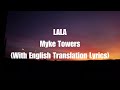 Myke Towers - LALA (Letra/Lyrics With English Translation)