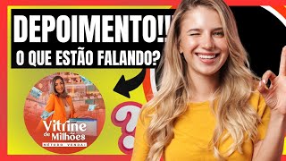 CURSO VITRINE DE MILHÕES - MÉTODO VENDA + FUNCIONA? ((EU AVISEI)) É BOM, VALE A PENA?
