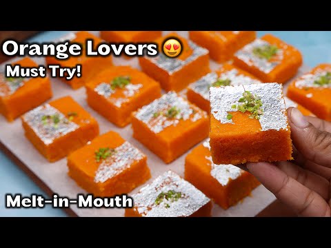 This Orange Barfi Melts in Mouth| Haldiram Style Nagpur Santra (Orange Burfi) Recipe| Orange Delight