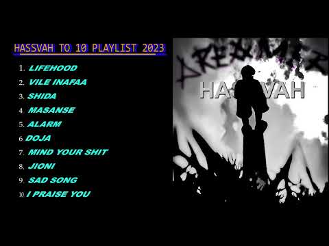 HASSVAH - 2023 PLAYLIST