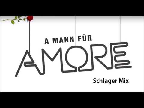 DJ Ötzi - A Mann für Amore (Schlager Mix)