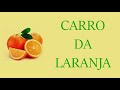 Carro Da Laranja Áudio Gratuito Para Vendedores De Laranja