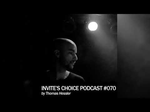 Invite's Choice Podcast 070 - Thomas Hessler