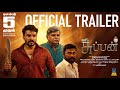 SUPPAN Official Trailer Anandha Murugan Gayatri Rema Jose Franklin Guhanesan Sonaimuthu