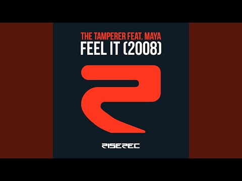 Feel It (2008) (feat. Maya) (Get Far & Deelay Club Radio Edit)