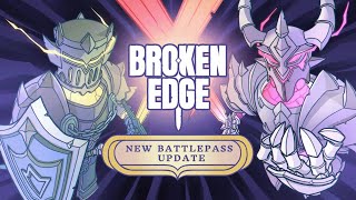 Broken Edge - Way of the Dragon Battlepass Trailer