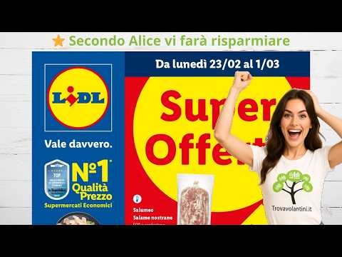 Volantino Lidl dal 23 Febbraio al 1 Marzo 2026 #anteprima