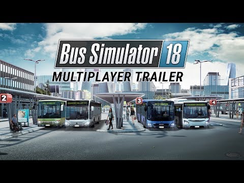 Bus Simulator 18: Multiplayer Trailer (EN) thumbnail