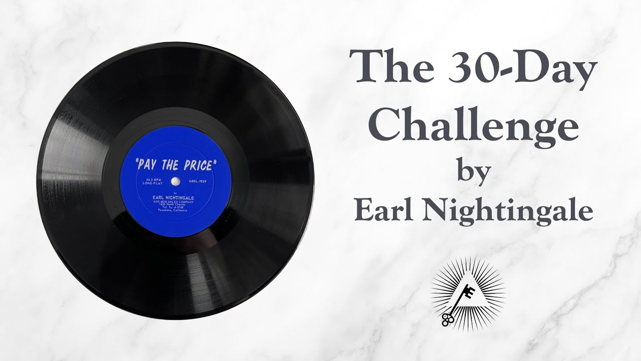 Pay The Price / The 30-day Challenge (1956) by Earl Nightingale