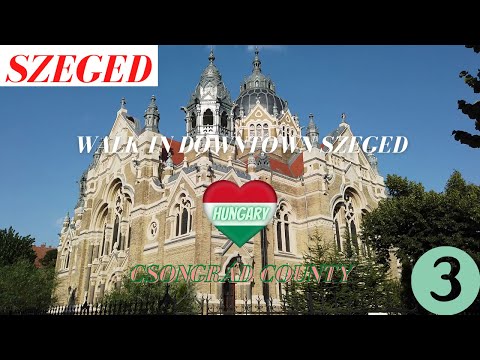 Walk In Downtown Szeged - 3 - Walk To The Synagogue