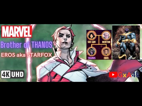 MARVEL | Brother of THANOS | EROS aka STARFOX | 4K