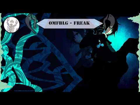 Dubstep | OMFBLG - Freak