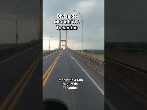 Divisa do Maranhão e Tocantins, Imperatriz e São Miguel do Tocantins