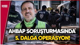 #CANLI - AHBAP'a 5. dalga operasyon: 53 kişi hakkında gözaltı kararı