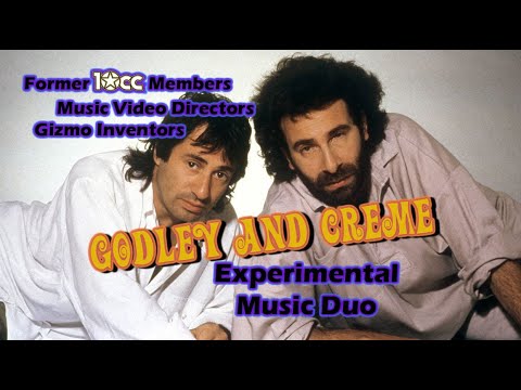 Story of Godley and Creme: Musicians, Directors, Gizmotron Inventors Documentary 10cc