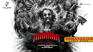 Mahaan - Soorayaatam Lyric Video  Chiyaan Vikram  