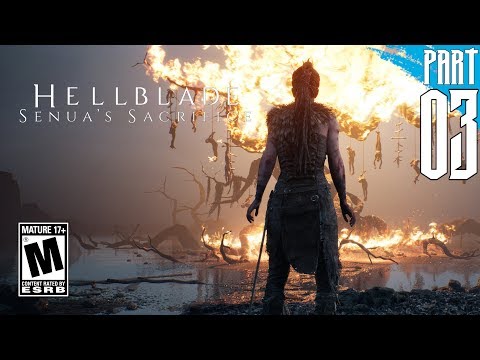 【Hellblade: Senua's Sacrifice】Gameplay Walkthrough Part 3 [PC - HD]