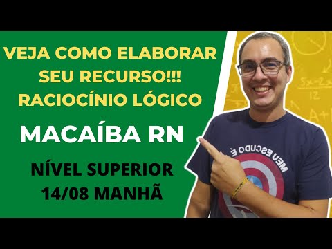 RECURSO RACIOCÍNIO LÓGICO MACAÍBA RN ENSINO SUPERIOR MANHÃ 14/08