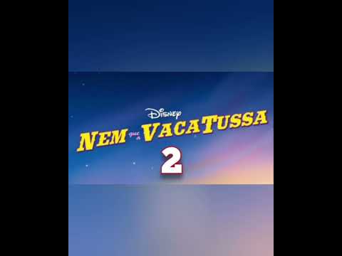 NEM QUE A VACA TUSSA 2 - TRAILER