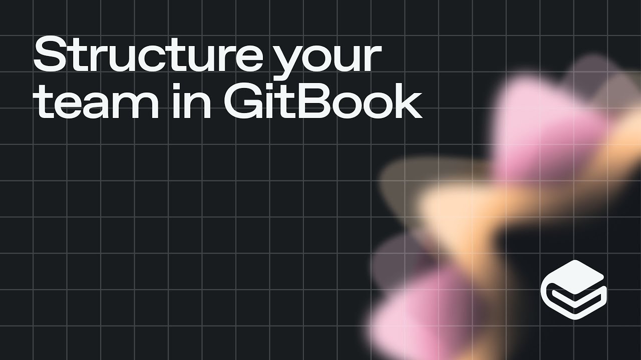 Structure your team in GitBook