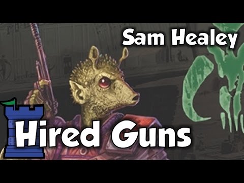 Star Wars: Imperial Assault - Hired Guns with Sam Healey