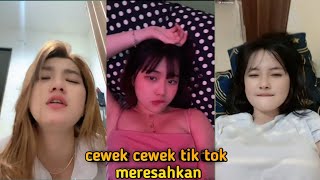 Download lagu cewek tik tok meresahkan💯 mp3