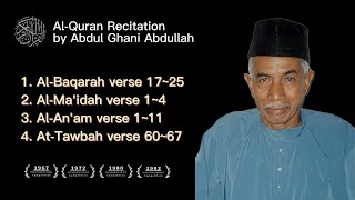 Download lagu Al-Quran Recitation by Abdul Ghani Abdullah mp3 Download lagu Al-Quran Recitation by Abdul Ghani Abdullah mp3