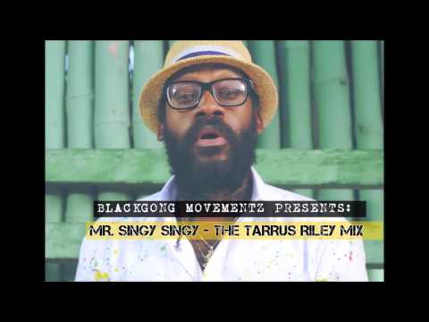 Tarrus Riley Mix 2016 - Mr. Singy Singy