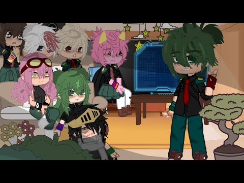 Mha react to class 1a {new designs} part:1/?