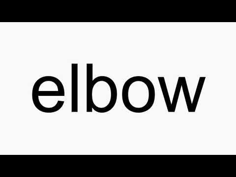How to pronounce elbow