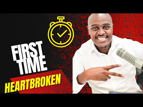 ''First Time I Was Heartbroken'' - Chito Ndhlovu | FIRST TIME