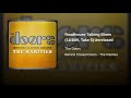 The Doors - Roadhouse Talking Blues (11/4/69, Take 5) Unrelased