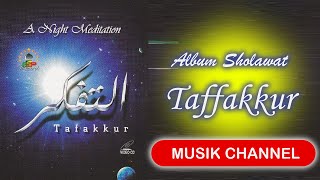 Download lagu Album Tafakkur Full Music HD - Album sholawat tanpa iklan mp3