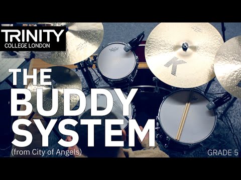 Grade 5: 'The Buddy System' - C Coleman & D Zippel arr. C Burgess (TCL Drum Kit 2020-2023)
