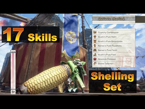 17 SKILLS GUNLANCE BUILD SHELLING SET | MHRise Sunbreak Master Rank End Game Set for Bullet Barrage