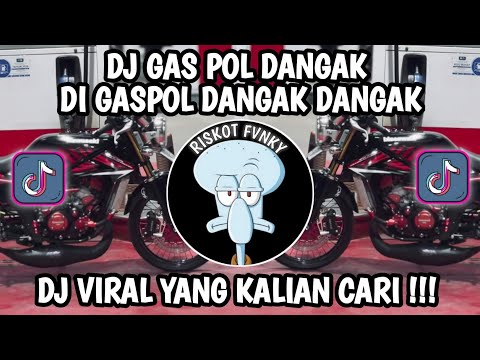 DJ  GAS POL DANGAK DI GAS POL DANGAK DANGAK ( KICAU MANIA ) VIRAL TIK TOK TERBARU 2026‼️