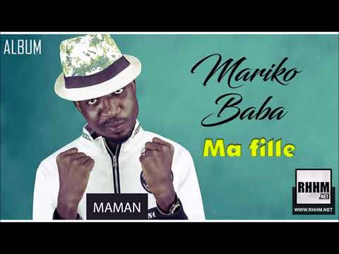 09. MARIKO BABA - MAMAN - Album : MA FILLE (2018)