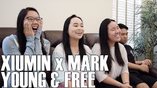 Xiumin X Mark (시우민 X 마크)- Young & Free (Reaction Video)