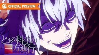 A Certain Scientific Accelerator | OFFICIAL PREVIEW