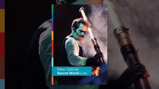 Peter Gabriel - Secret World: Live