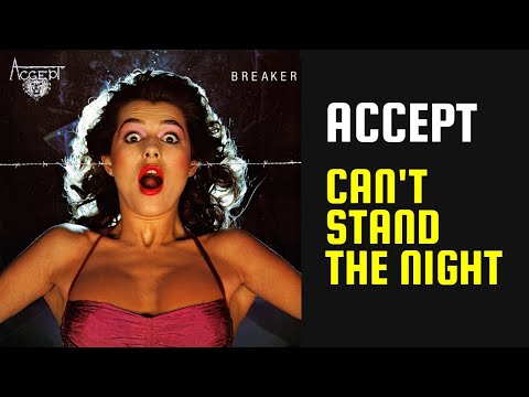 Can't Stand The Night - Accept